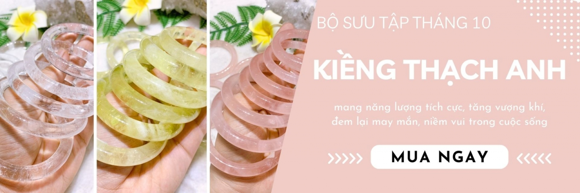 Bộ Sưu Tập Kiềng Thạch Anh